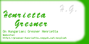 henrietta gresner business card